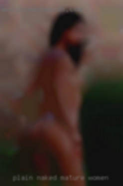 plain naked mature women